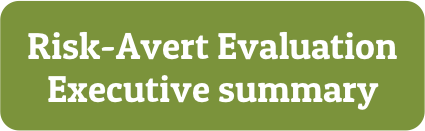 Risk-Avert Evaluation Executive Summary